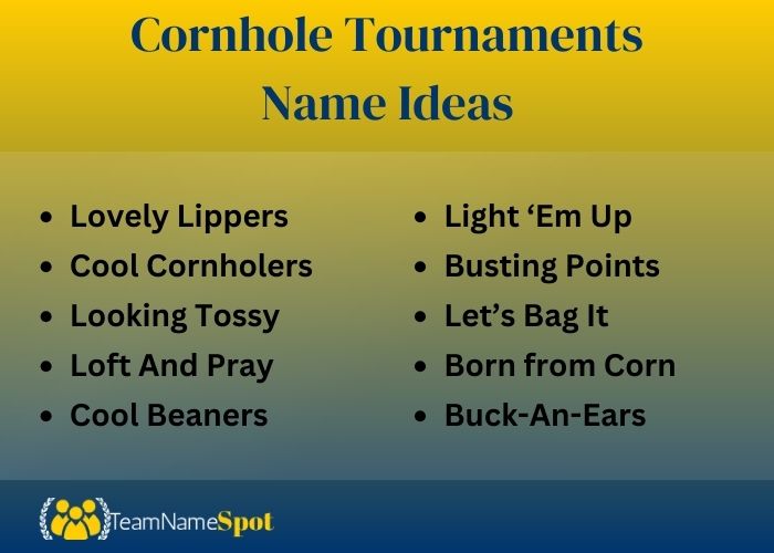 Cornhole Tournaments Name Ideas