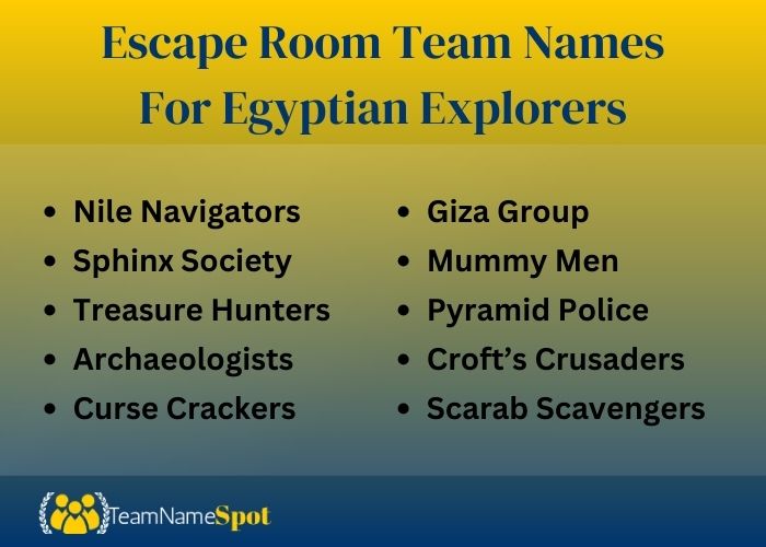 Escape Room Team Names For Egyptian Explorers