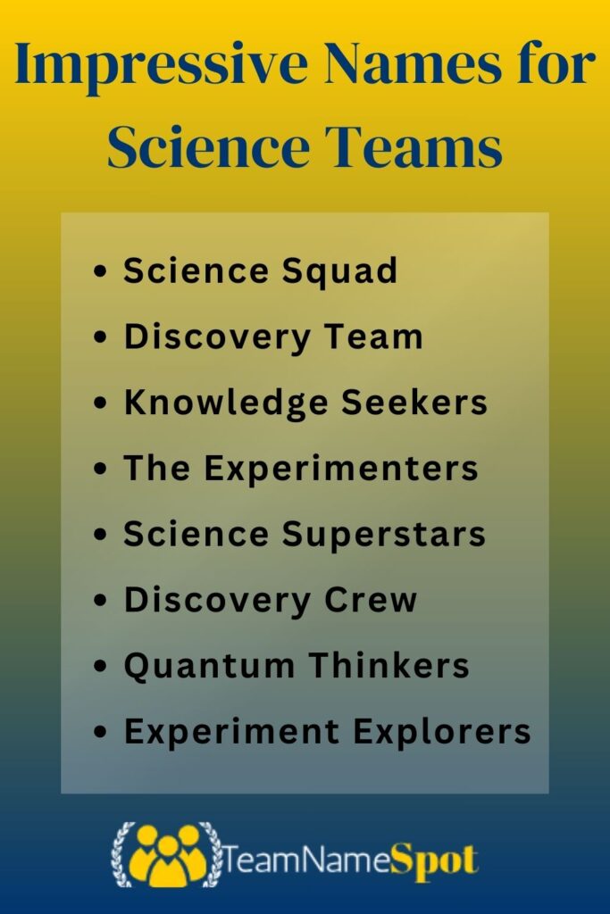 Impressive Names for Science Teams
