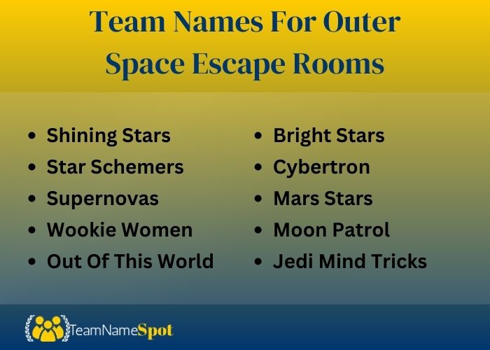 Team Names For Outer Space Escape Rooms