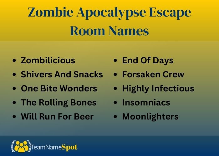 Zombie Apocalypse Escape Room Names