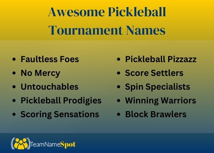 Awesome Pickleball Tournament Names