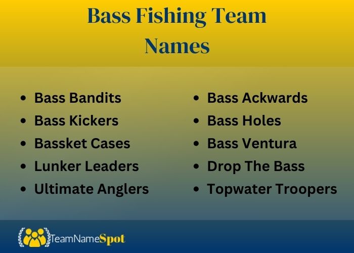 Bass Fishing Team Names