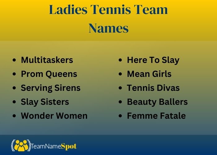 Ladies Tennis Team Names