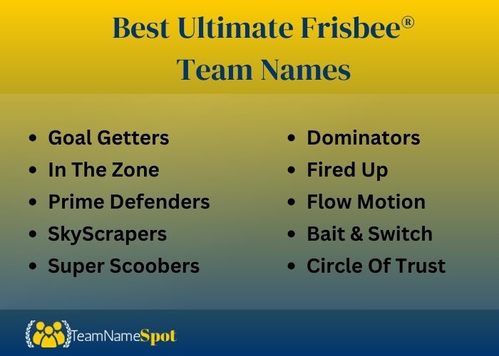 Best Ultimate Frisbee® Team Names