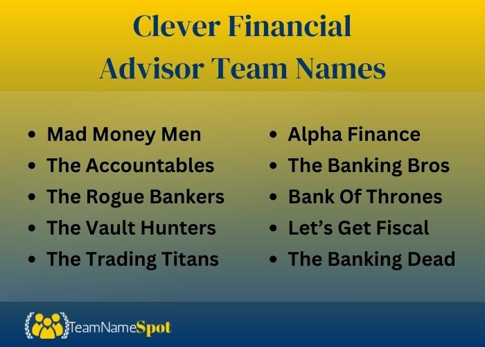 Clever Financial Advisor Team Names