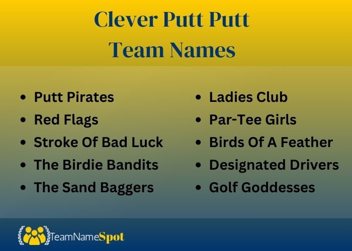 Clever Putt Putt Team Names