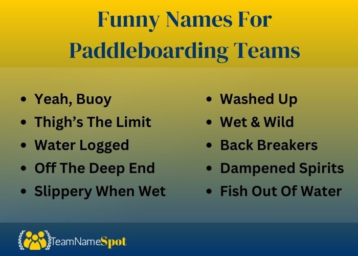 Funny Names For Paddleboarding Teams