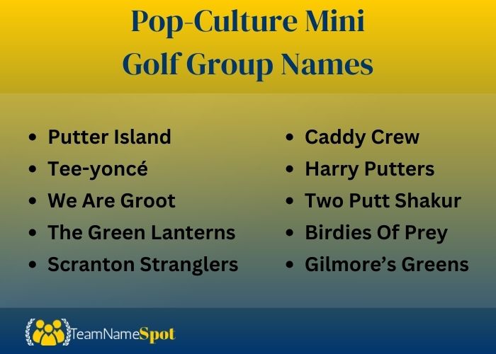 Pop-Culture Mini Golf Group Names