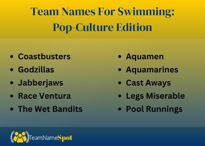 Team Names For Swimming: Pop-Culture Edition