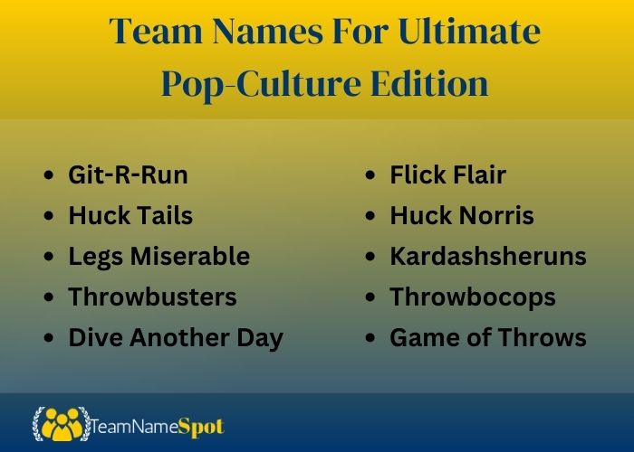 Team Names For Ultimate: Pop-Culture Edition