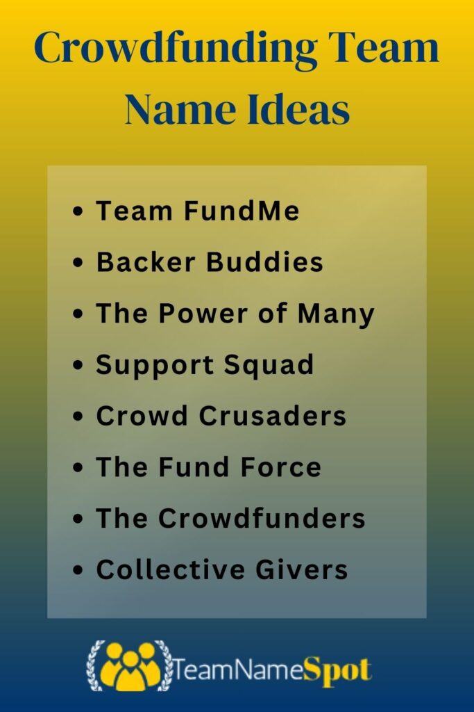 Crowdfunding Team Name Ideas
