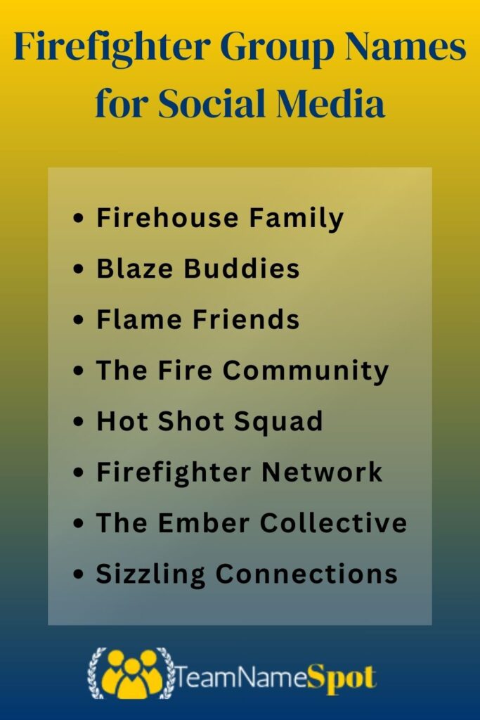 Firefighter Group Names for Social Media