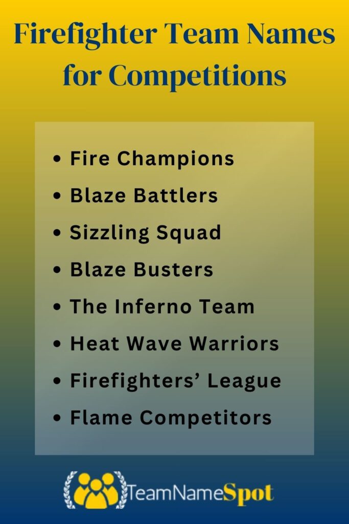 Firefighter Team Names for Competitions