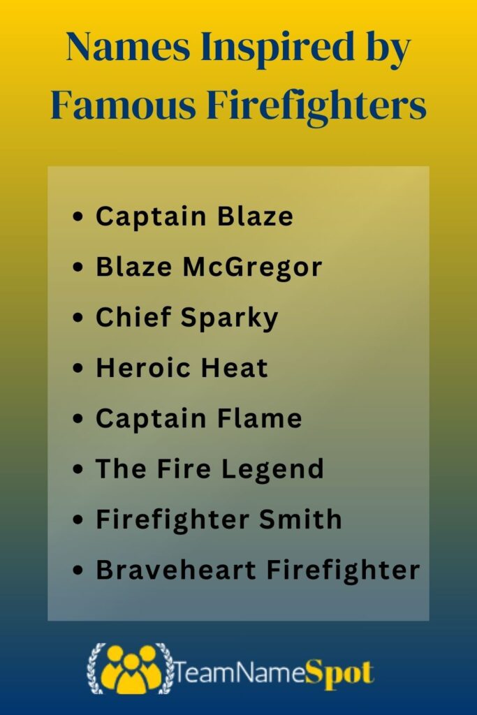 Names Inspired by Famous Firefighters