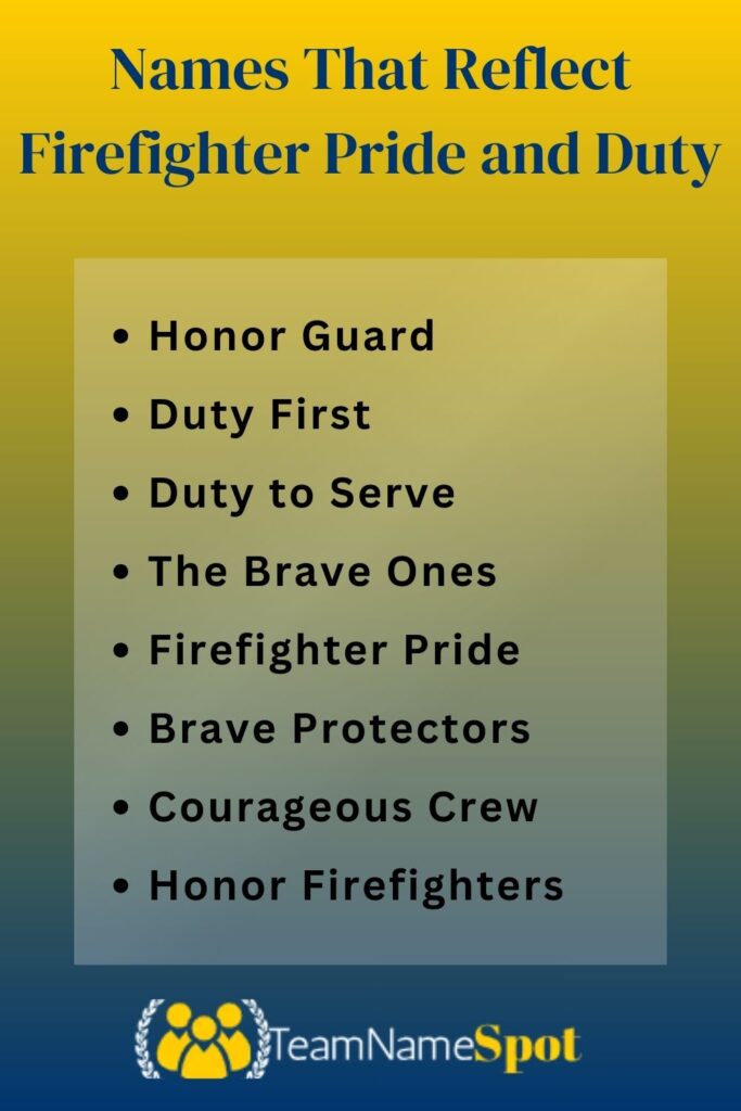 Names That Reflect Firefighter Pride and Duty