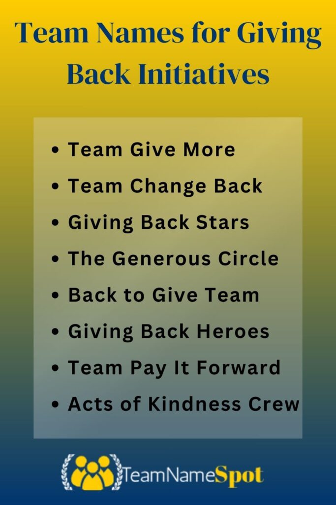 Team Names for Giving Back Initiatives