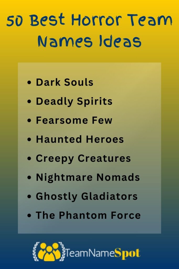 Best Horror Team Names Ideas