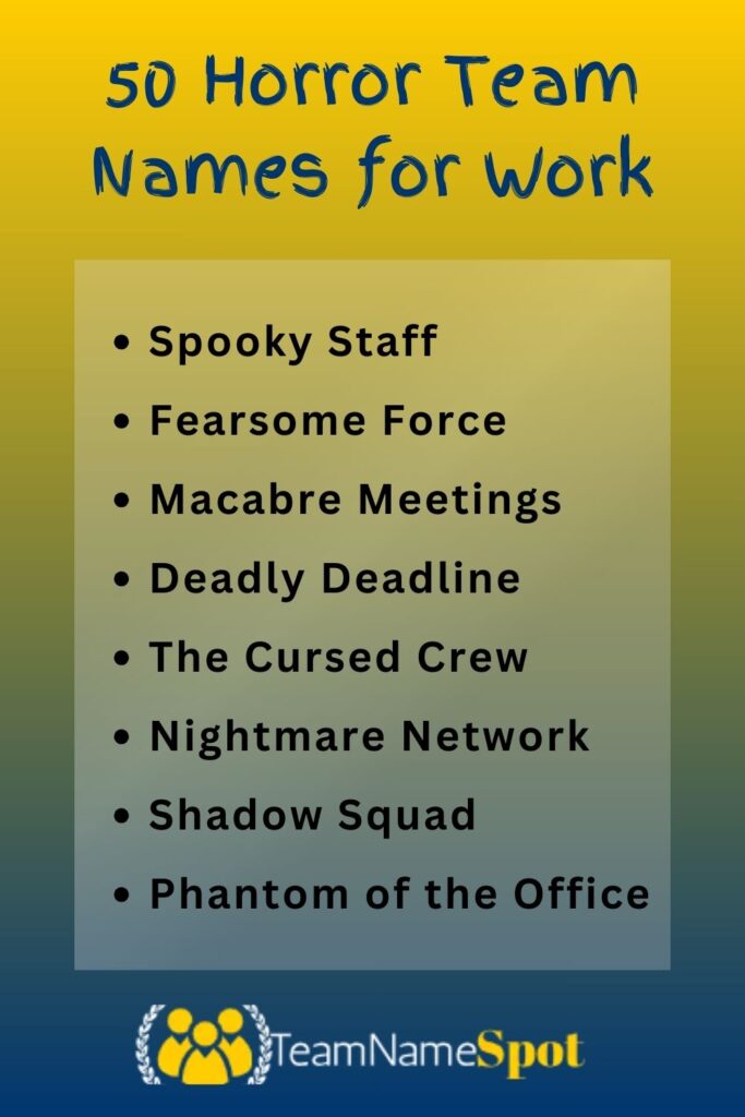 Horror Team Names for Work
